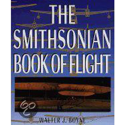 Afbeelding van The Smithsonian Book of Flight