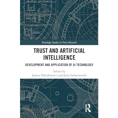 Afbeelding van Trust and Artificial Intelligence: Development Application of AI Technology