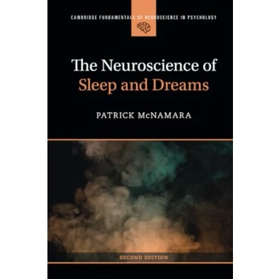 Afbeelding van The Neuroscience of Sleep and Dreams