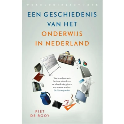 Afbeelding van Een geschiedenis van het onderwijs in Nederland