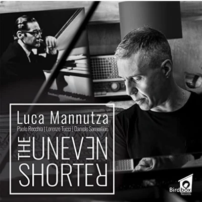 Afbeelding van Luca Mannutza The Uneven Shorter (CD)