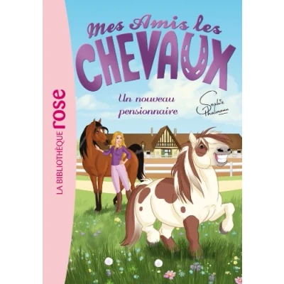 Afbeelding van Mes amis les chevaux 01 Un nouveau pensionnaire