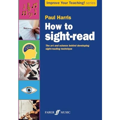Afbeelding van How to Sight read: The Art and Science Behind Developing reading Technique