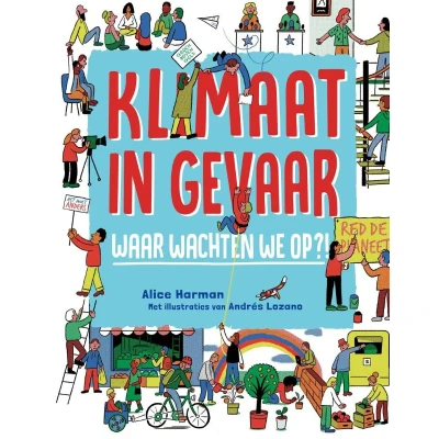 Afbeelding van Klimaat in gevaar (Hardback)