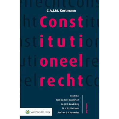 Afbeelding van 9789013148763 Constitutioneel recht, softcover editie