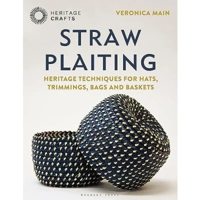 Afbeelding van Straw Plaiting: Heritage Techniques for Hats, Trimmings, Bags and Baskets