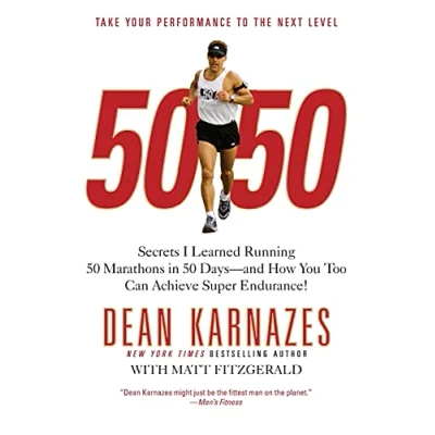 Afbeelding van 50/50: Secrets I Learned Running 50 Marathons in Days: Days And How You Too Can Achieve Super Endurance!