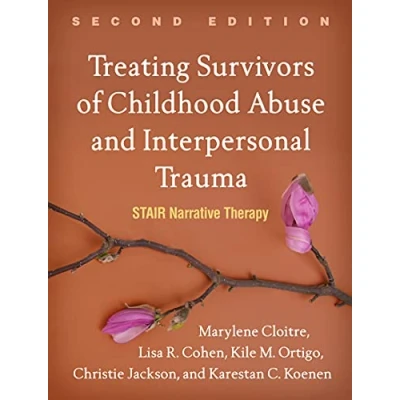 Afbeelding van Treating Survivors of Childhood Abuse and Interpersonal Trauma, Second Edition
