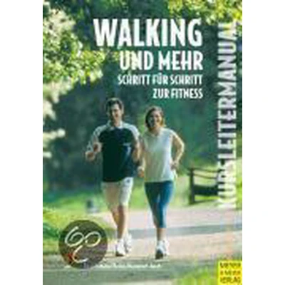 Afbeelding van Walking und mehr. Kursleitermanual