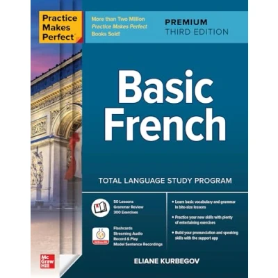 Afbeelding van Practice Makes Perfect: Basic French, Premium Third Edition