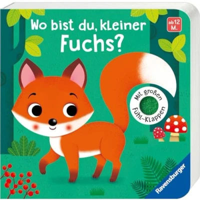 Afbeelding van Wo bist du, kleiner Fuchs?: Mit großen Fühl Klappen