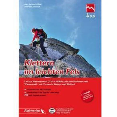 Afbeelding van Klettern im leichten Fels: Leichte Klettertouren (2 bis 4 UIAA) zwischen Bodensee und Wienerwald mit Touren in Bayern Südtirol App Zugang
