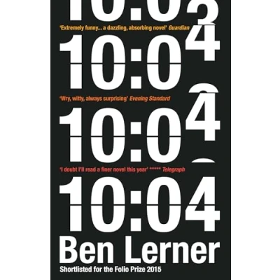 Afbeelding van 10:04: Ben Lerner