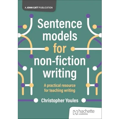 Afbeelding van Sentence Models for Non Fiction Writing