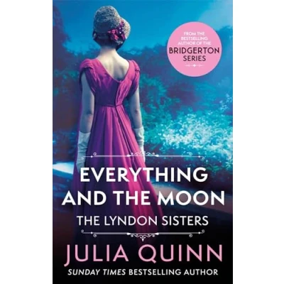 Afbeelding van Everything And the Moon: a dazzling duet by bestselling author of Bridgerton