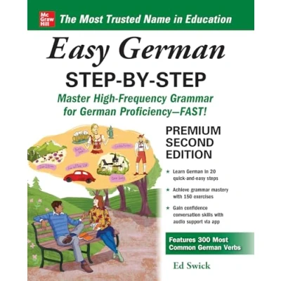 Afbeelding van Easy German Step by Step, Second Edition: Master High frequency Grammar for Proficiency fast!
