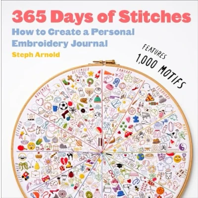 Afbeelding van 365 Days of Stitches: How to Create a Personal Embroidery Journal