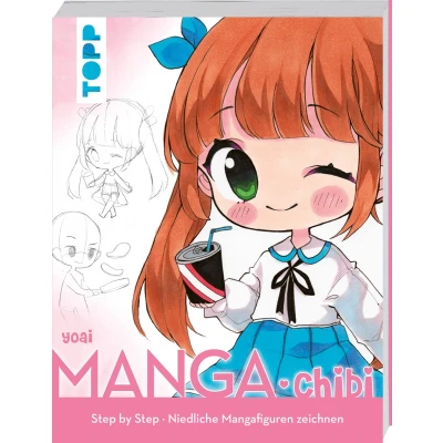 Afbeelding van Manga. Chibi: Step by niedliche Mangafiguren zeichnen