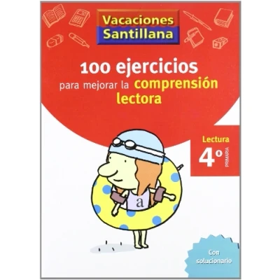 Afbeelding van VACACIONES SANTILLANA 4 PRIMARIA 100 EJERCICIO PARA MEJORAR LA COMPRESION LECTORA
