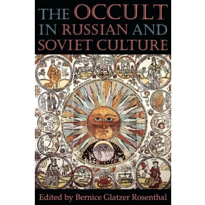 Afbeelding van The Occult in Russian and Soviet Culture: From Tongan Villages to American Suburbs