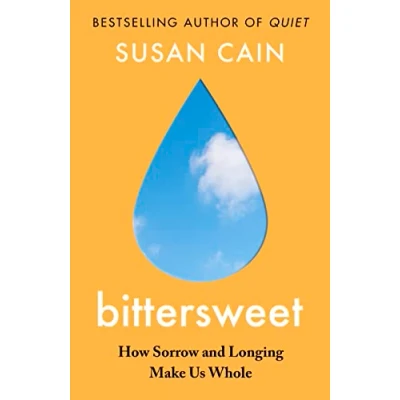 Afbeelding van Bittersweet: How Sorrow and Longing Make Us Whole