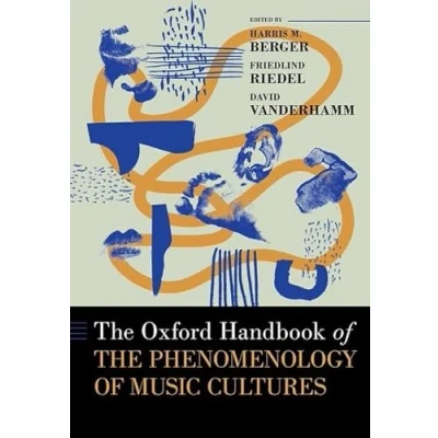 Afbeelding van the Oxford Handbook of Phenomenology Music Cultures