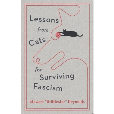 Afbeelding van Lessons from Cats for Surviving Fascism
