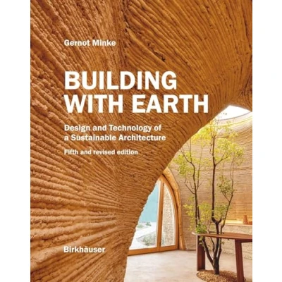 Afbeelding van Building with Earth: Design and Technology of a Sustainable Architecture Fifth revised edition