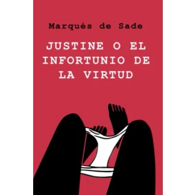 Afbeelding van Justine o los infortunios de la virtud
