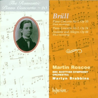 Afbeelding van Martin Roscoe, Martyn Brabbins, BBC Scottish Symphony Orchestra Brull: Romantic Piano Concerto Vol 20 (CD)