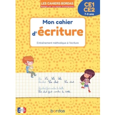 Afbeelding van Mon cahier d&#039;écriture CE1 CE2 (de 7 à 9 ans) Les cahiers Bordas