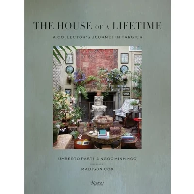 Afbeelding van The house of a lifetime: collector&#039;s journey in Tangier