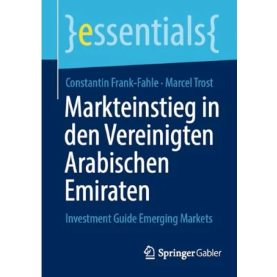 Afbeelding van Markteinstieg in den Vereinigten Arabischen Emiraten: Investment Guide Emerging Markets