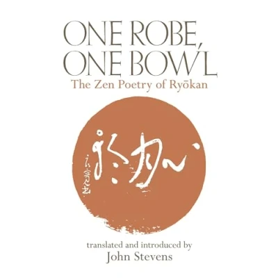 Afbeelding van One Robe, Bowl: The Zen Poetry of Ryokan