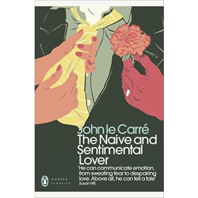 Afbeelding van The Naive and Sentimental Lover: John Le Carré