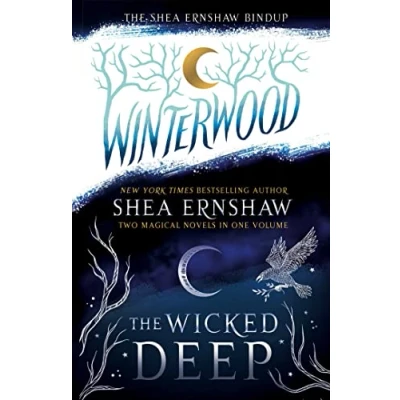 Afbeelding van The Shea Ernshaw Bindup: Wicked Deep; Winterwood