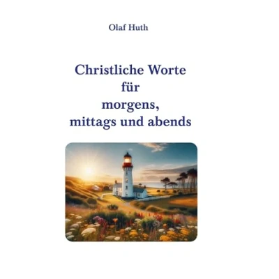 Afbeelding van Christliche Worte für morgens, mittags und abends