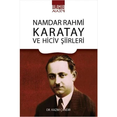 Afbeelding van Namdar Rahmi Karatay ve Hiciv Şiirleri