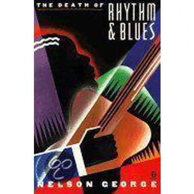 Afbeelding van The Death of Rhythm and Blues
