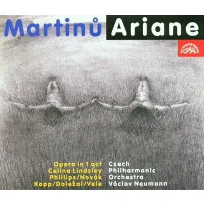 Afbeelding van Czech Philharmonic Orchestra, Václav Neumann Martinu: Ariane. Opera In 1 Act (CD)