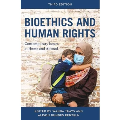 Afbeelding van Bioethics and Human Rights: Contemporary Issues at Home Abroad