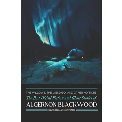 Afbeelding van the Willows, Wendigo, and Other Horrors