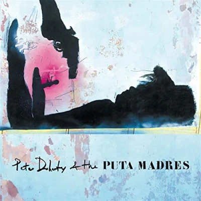 Afbeelding van Peter Doherty &amp; The Puta Madres