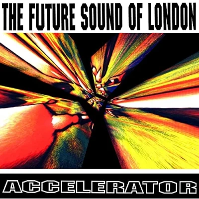 Afbeelding van Future Sound of London Accelerator (LP)