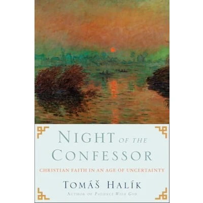 Afbeelding van Night of the Confessor: Christian Faith in an Age Uncertainty