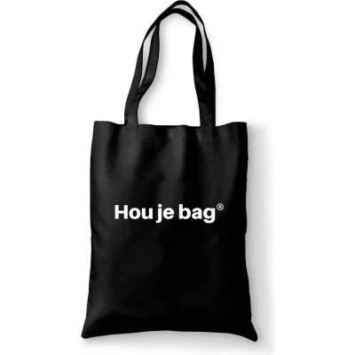 Afbeelding van katoenen tas Hou je bag zwart katoen met de tekst tassen quote