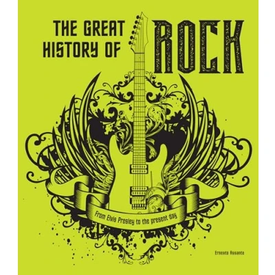 Afbeelding van the Great History of ROCK MUSIC: From Elvis Presley to Present Day