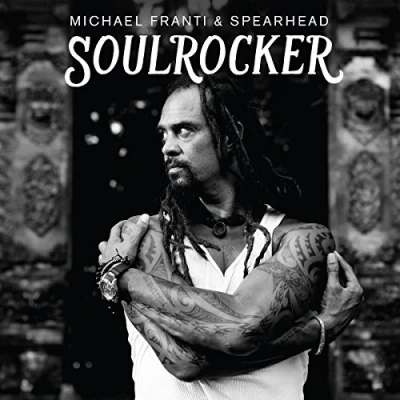 Afbeelding van Michael/Spearhead Franti Soulrocker