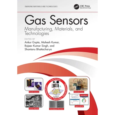 Afbeelding van Gas Sensors: Manufacturing, Materials, and Technologies