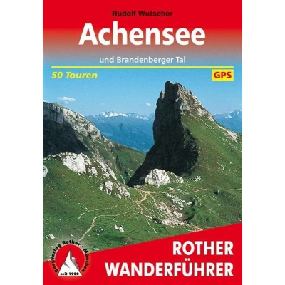 Afbeelding van Achensee: und Brandenberger Tal. 50 Touren. Mit GPS Tracks.